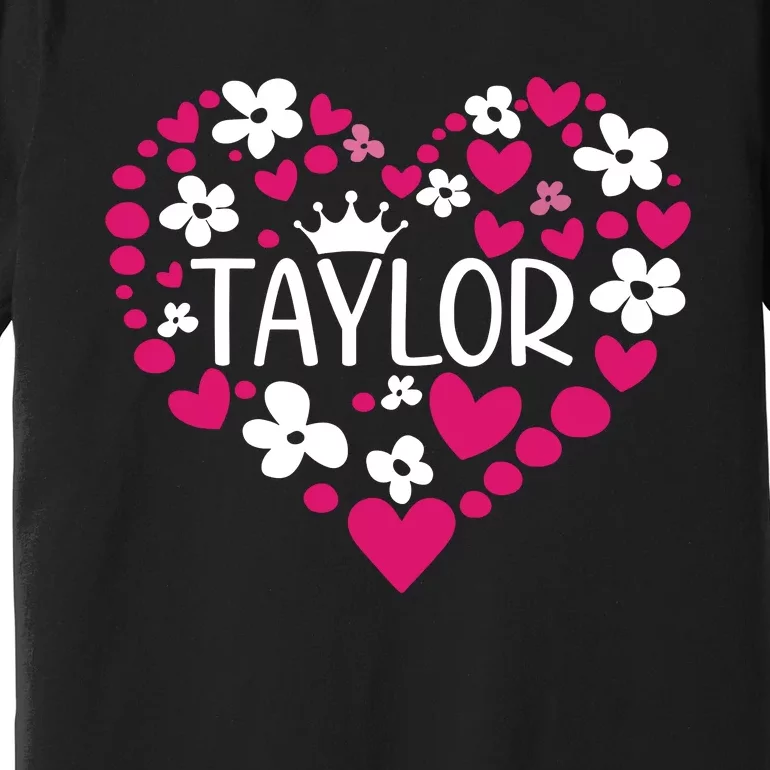 Taylor First Name I Love Taylor Girl Groovy 80s Pink White Premium T-Shirt