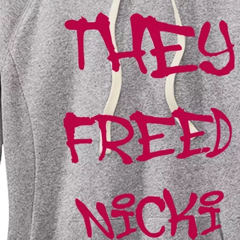 They Freed Nicki Women's Fleece Hoodie