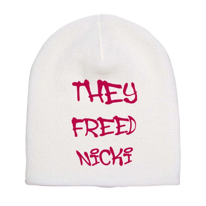 They Freed Nicki Short Acrylic Beanie