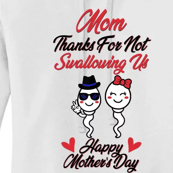 Thanks For Not Swallowing Us Happy Mother's Day Women's Pullover Hoodie