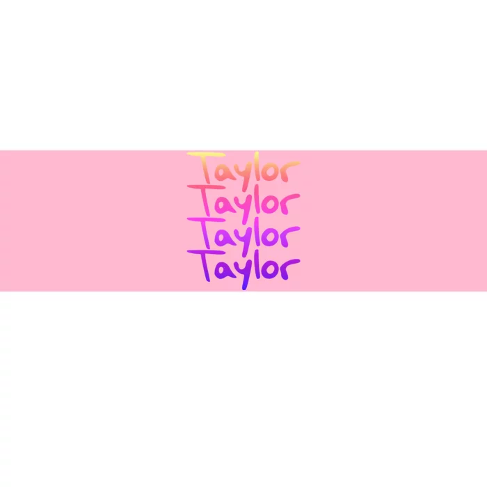 T.aylor First Named Baby funny Birthday Bumper Sticker