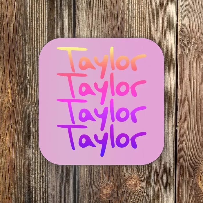 T.aylor First Named Baby funny Birthday Coaster