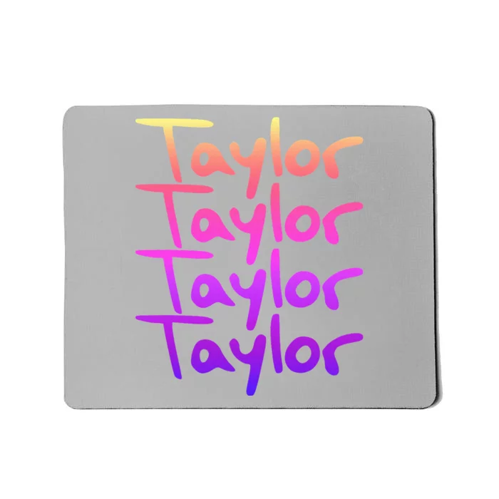 T.aylor First Named Baby funny Birthday Mousepad