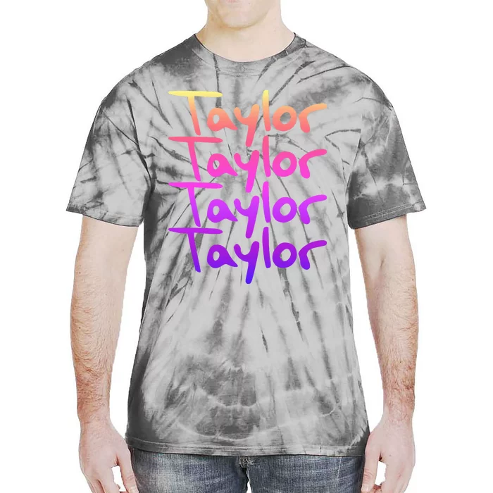 T.aylor First Named Baby funny Birthday Tie-Dye T-Shirt