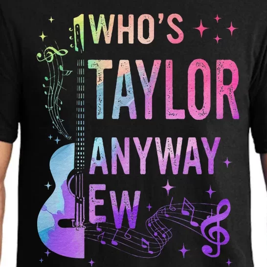 Taylor First Name Who Is Taylor Anyway Ew Groovy 80S Pajama Set