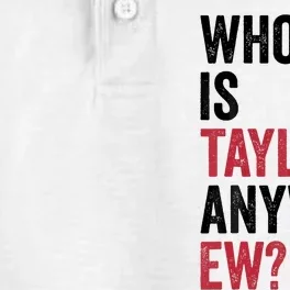 Taylor First Name Who Is Taylor Anyway Ew Girl Groovy 80S Dry Zone Grid Performance Polo