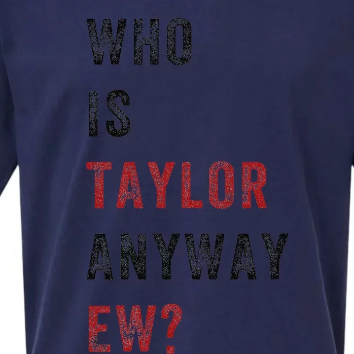 Taylor First Name Who Is Taylor Anyway Ew Retro Groovy 80S Sueded Cloud Jersey T-Shirt