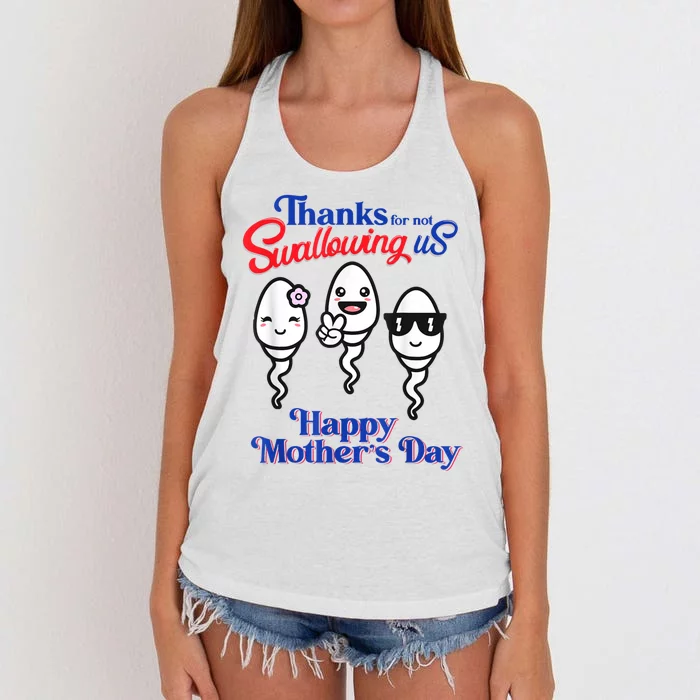 Thanks For Not Swallowing Us Happy Mother's Day Women's Knotted Racerback Tank