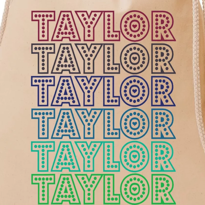 Taylor First Name I Love Taylor Drawstring Bag