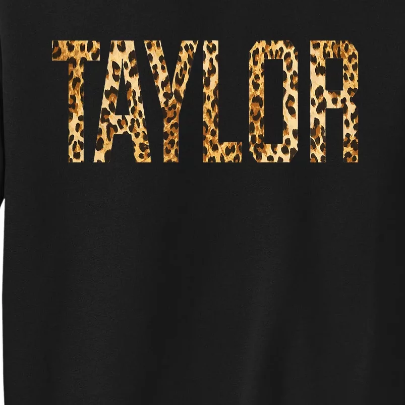 T.AYLOR First Name Personalized retro TAYLOR name Tall Sweatshirt