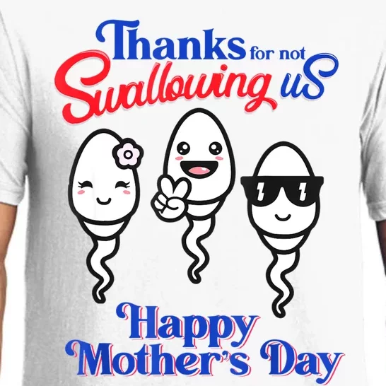 Thanks For Not Swallowing Us Happy Mother's Day Father's Day Pajama Set