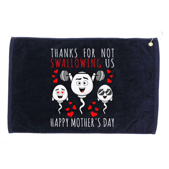 Thanks For Not Swallowing Us Happy Mothers Day Fathers Day Gift Grommeted Golf Towel