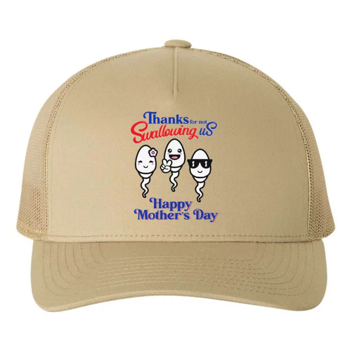 Thanks For Not Swallowing Us Happy Mothers Day Fathers Day Love Yupoong Adult 5-Panel Trucker Hat