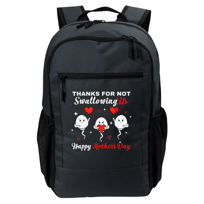 Thanks For Not Swallowing Us Happy Mothers Day Fathers Day Daily Commute Backpack