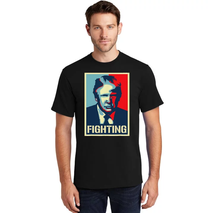 Trump Fight Never Stop Saving America Design Tall T-Shirt