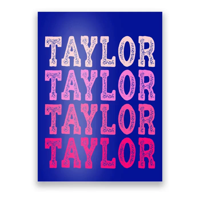 T.aylor First Named Baby Birthday Poster