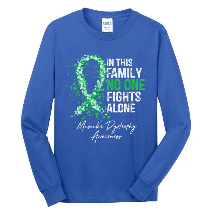 This Family No One Fights Alone Muscular Dystrophy Awareness Gift Tall Long Sleeve T-Shirt