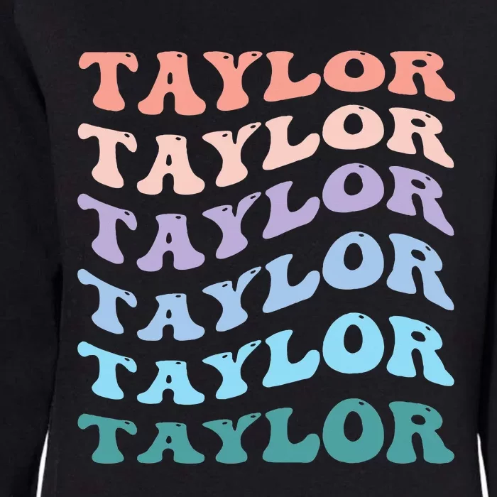 Taylor First Name Personalized Birthday Womens California Wash Sweatshirt