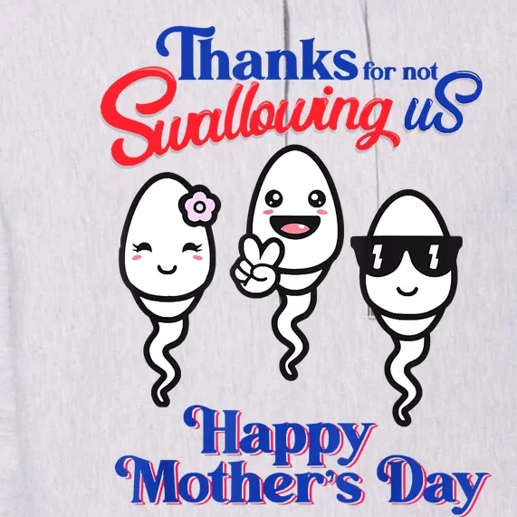 Thanks For Not Swallowing Us Happy Mother's Day Father's Day Premium Hoodie