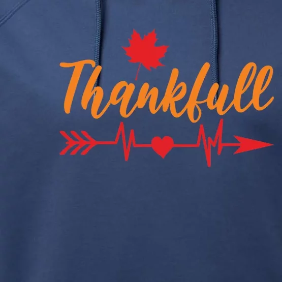 Thanksgiving Fall Nurse Doctor Heartbeat Thankful Nursing Gift Performance Fleece Hoodie