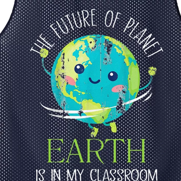 The Future Of Planet Earth Is In My Classroom Teacher Mesh Reversible Basketball Jersey Tank