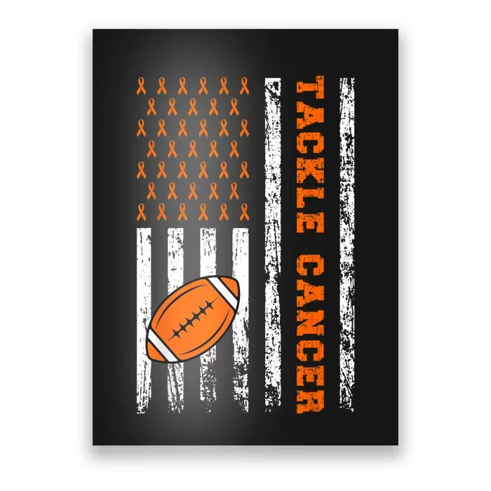 Tackle Football Orange Ribbon Leukemia Cancer Awareness Poster