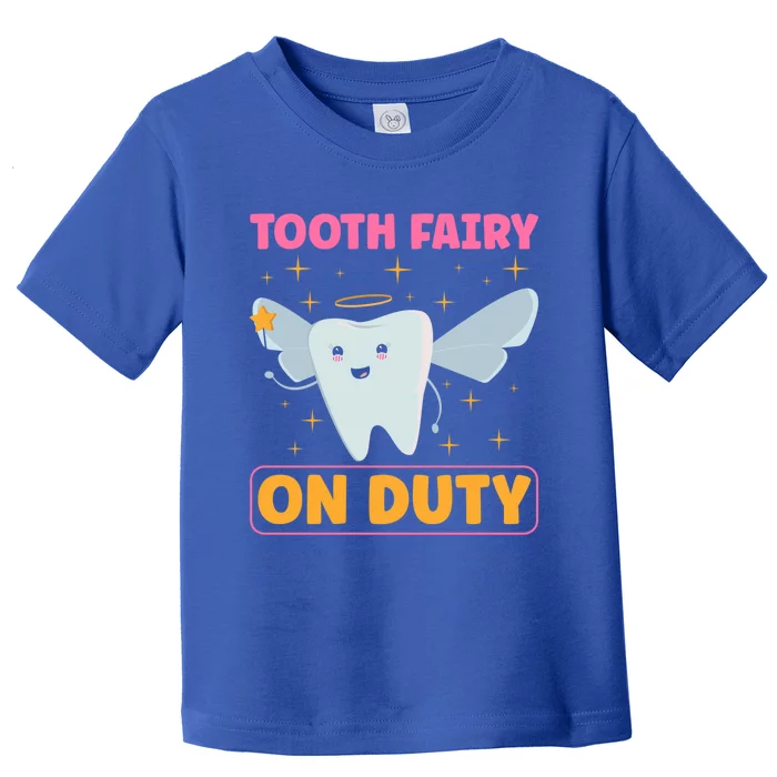 Tooth Fairy On Duty Tooth Fairy Costume Dentist Hygienist Cute Gift Toddler T-Shirt