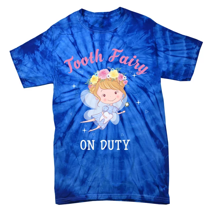 Tooth Fairy On Duty Cute Tooth Fairy Dental Costume Cool Gift Tie-Dye T-Shirt