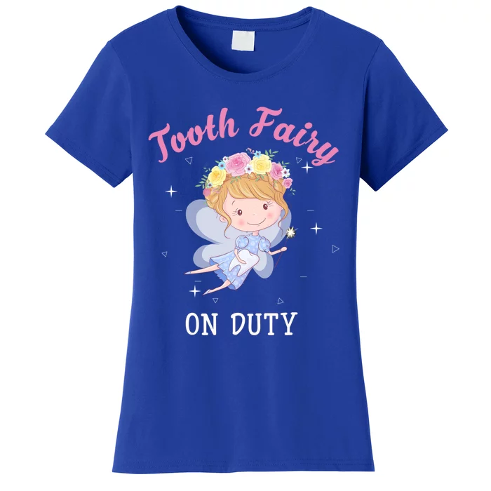 Tooth Fairy On Duty Cute Tooth Fairy Dental Costume Cool Gift Women's T-Shirt