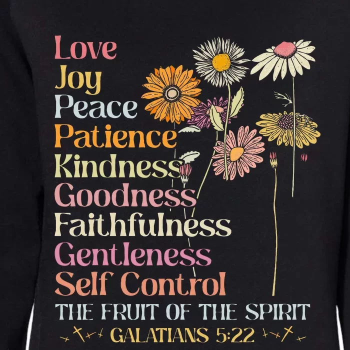 The Fruit Of The Spirit Galatians Christian Cross Jesus 5 22 Womens California Wash Sweatshirt