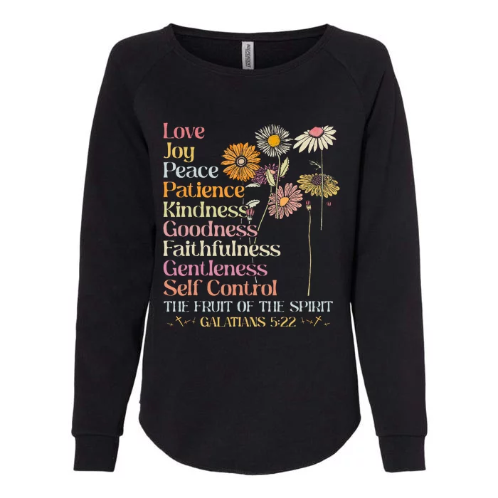 The Fruit Of The Spirit Galatians Christian Cross Jesus 5 22 Womens California Wash Sweatshirt