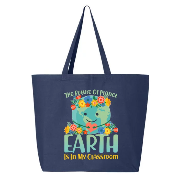 The Future Of Plant Earth Is In My Classroom 25L Jumbo Tote