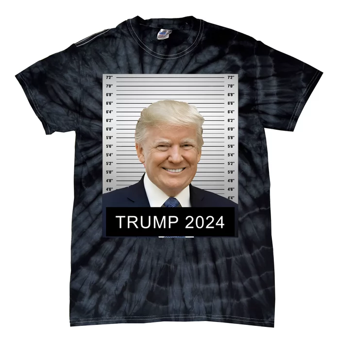 Trump For President 2024 Trump Mugshot Tie-Dye T-Shirt