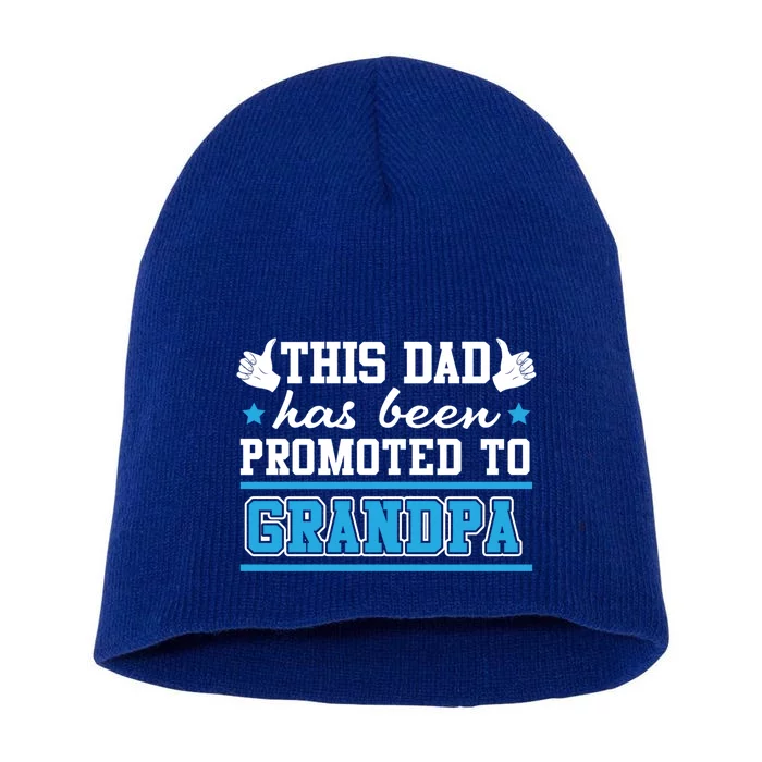 This Father Promoted To Grandpa Gift Short Acrylic Beanie