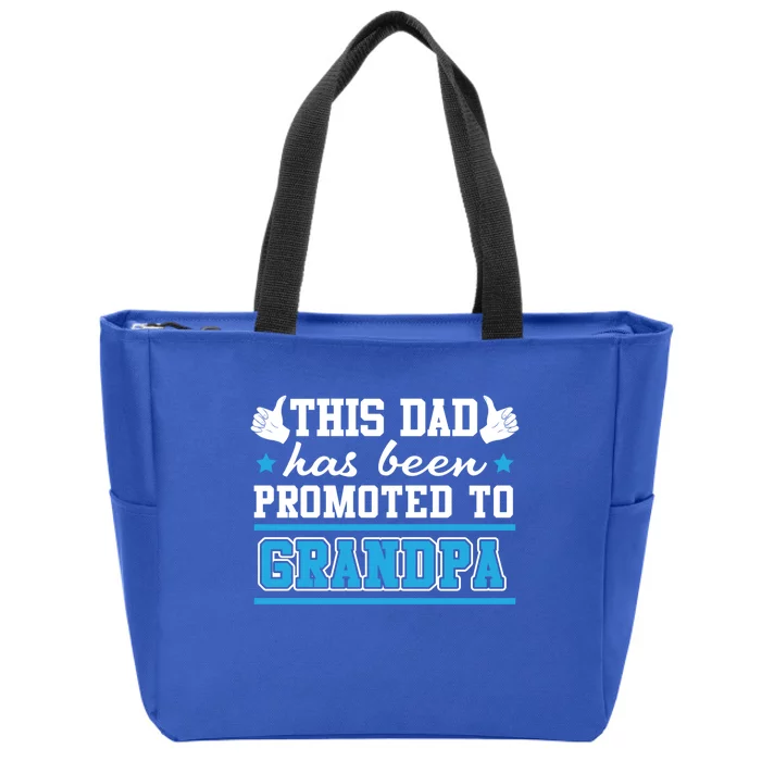 This Father Promoted To Grandpa Gift Zip Tote Bag