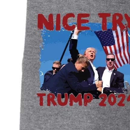 Trump Fist Pump Shot At Nice Try Trump Trump 2024 Trump For President Doggie 3-End Fleece Hoodie