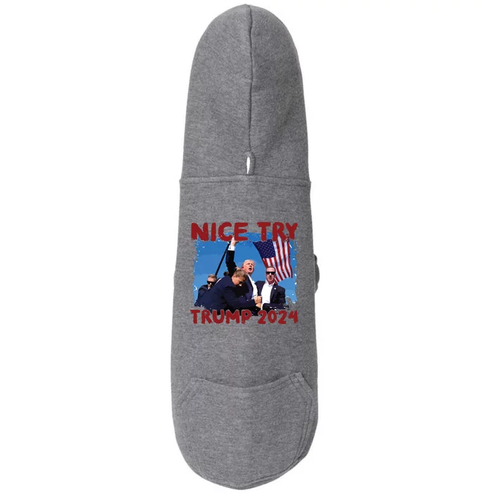 Trump Fist Pump Shot At Nice Try Trump Trump 2024 Trump For President Doggie 3-End Fleece Hoodie