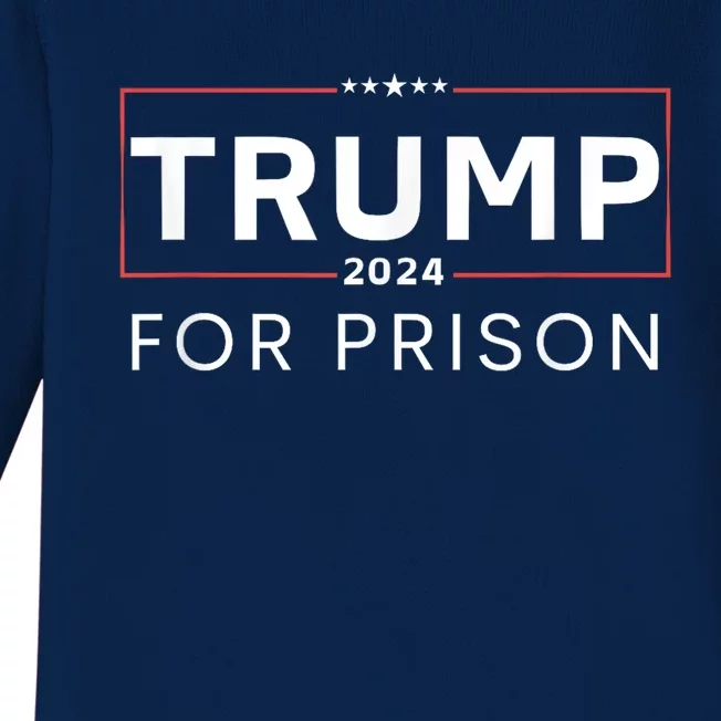 Trump For Prison 2024 Baby Long Sleeve Bodysuit