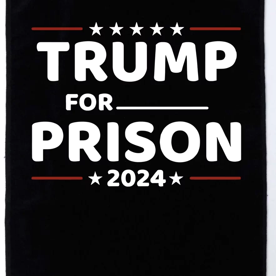 Trump For Prison 2024 Funny Politics Platinum Collection Golf Towel