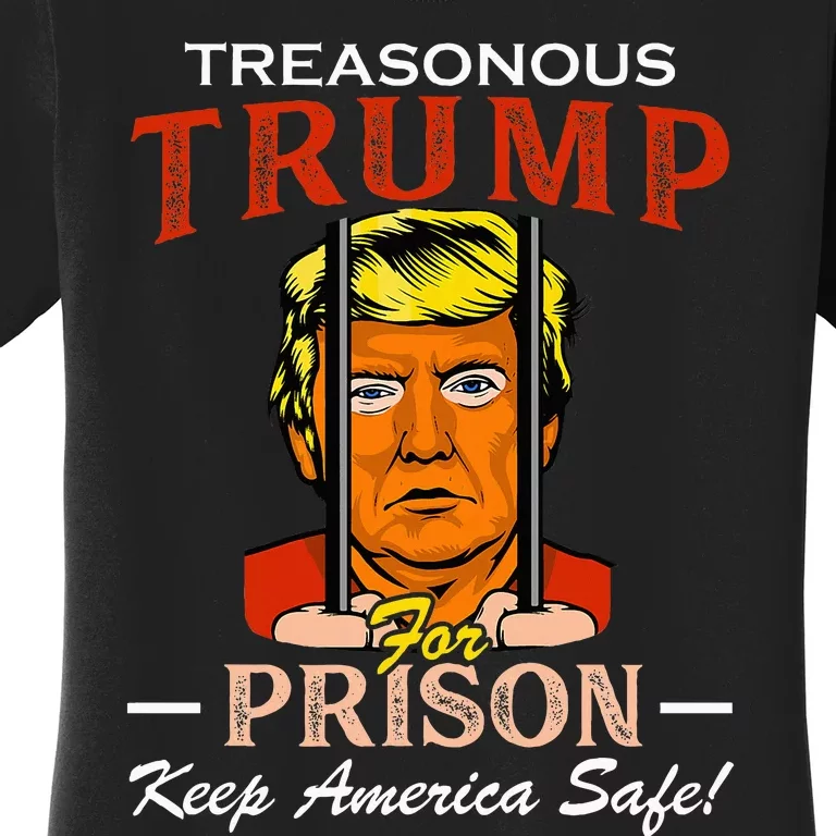 Trump For Prison 2024 Funny Support Trump Women's T-Shirt