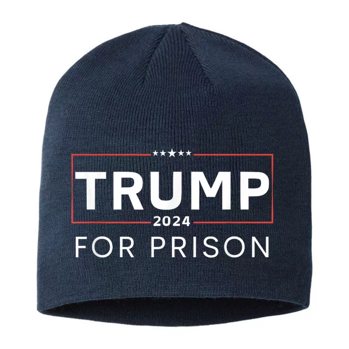 Trump For Prison 2024 8 1/2in Sustainable Knit Beanie