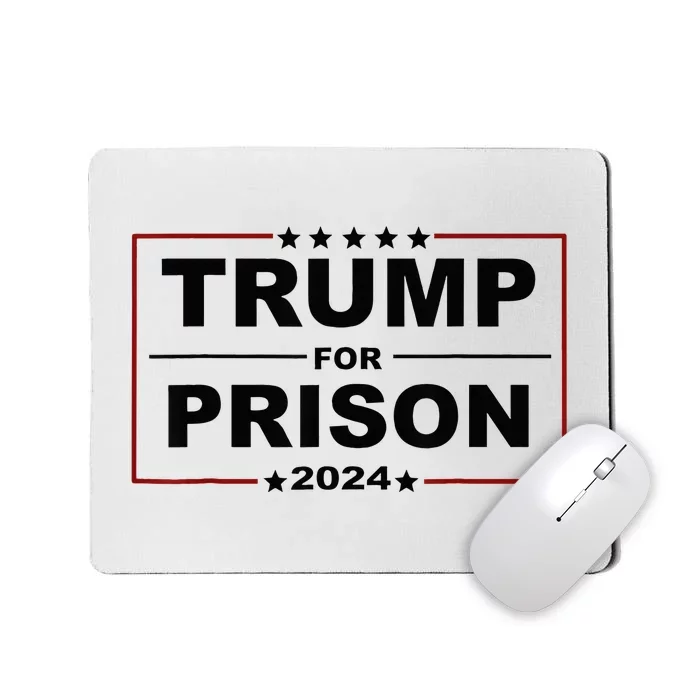 Trump For Prison 2024 Support Trump 4th Of July Mousepad