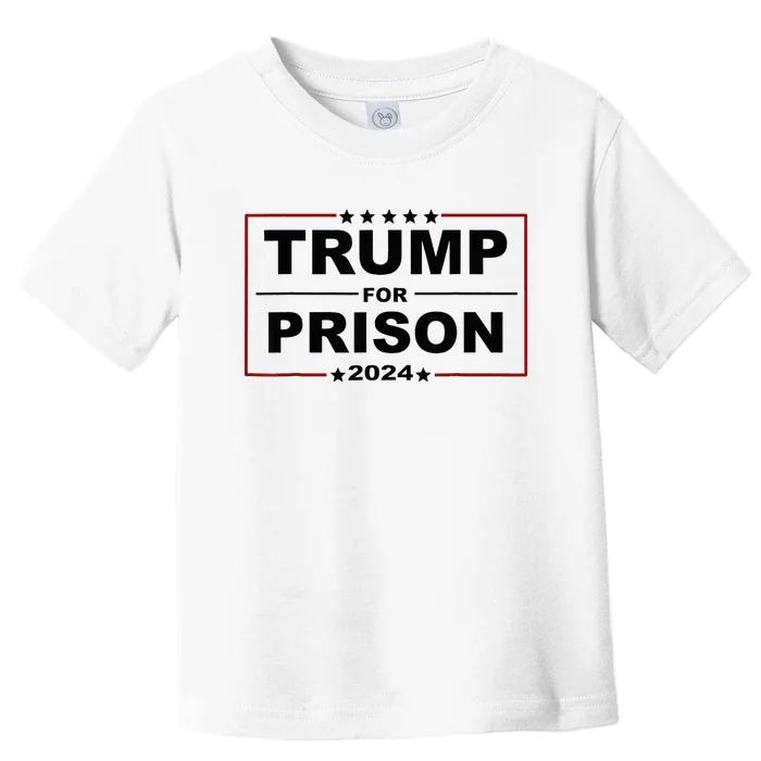 Trump For Prison 2024 Support Trump 4th Of July Toddler T-Shirt