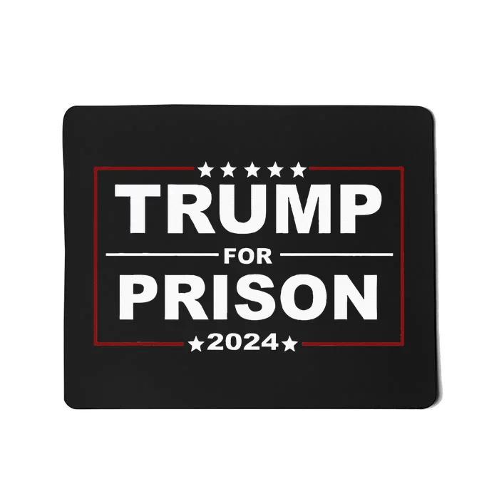 Trump For Prison 2024 Support Trump 4th Of July Mousepad