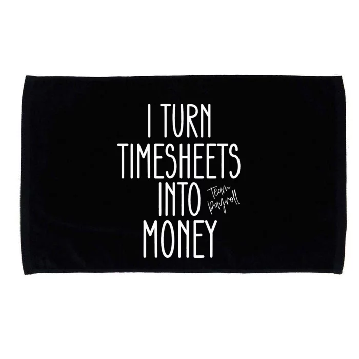 Timesheets Funny Payroll Specialist Team Payroll For Women Microfiber Hand Towel