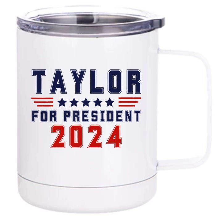 Taylor For President 2024 Bold Campaign Front & Back 12oz Stainless Steel Tumbler Cup