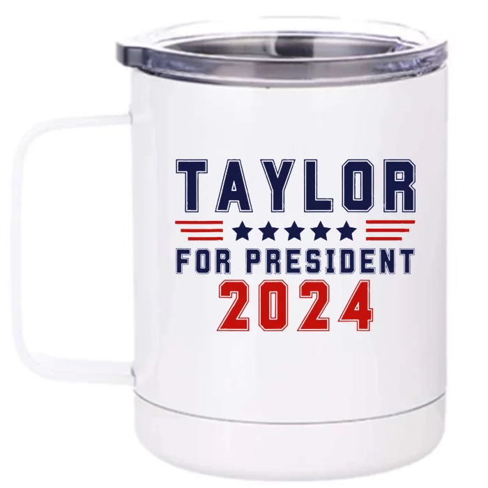 Taylor For President 2024 Bold Campaign Front & Back 12oz Stainless Steel Tumbler Cup