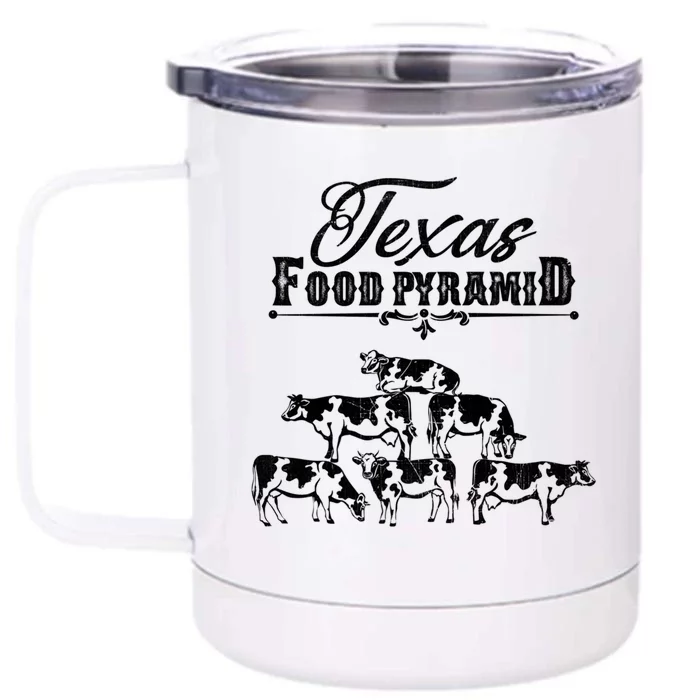 Texas Food Pyramid Funny Cow Pyramid Tee Gift Front & Back 12oz Stainless Steel Tumbler Cup