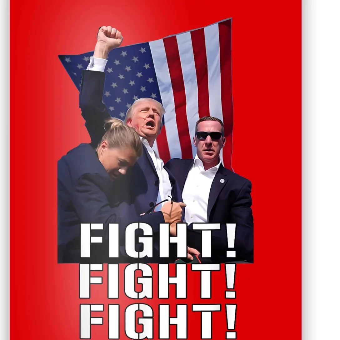 Trump Fist Pumped Fight Pray For Trump America Poster