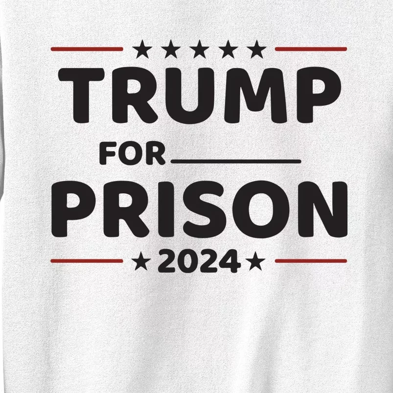 Trump For Prison 2024 Donald Trump Mugshot President Trump Sweatshirt